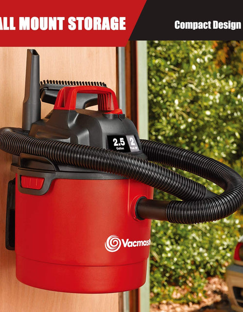 Load image into Gallery viewer, 2.5 Gallon Shop Vacuum Cleaner 2 Peak HP Power Suction Lightweight 3-In-1 Wet Dry Vacuum with Blower &amp; Wall Mount Design for Cleaning Car, Boat, Pet Hair, Hard Floor
