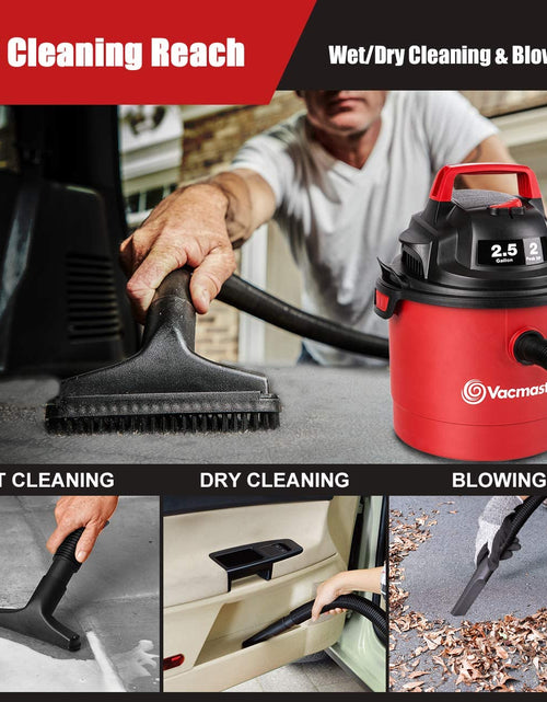 Load image into Gallery viewer, 2.5 Gallon Shop Vacuum Cleaner 2 Peak HP Power Suction Lightweight 3-In-1 Wet Dry Vacuum with Blower &amp; Wall Mount Design for Cleaning Car, Boat, Pet Hair, Hard Floor
